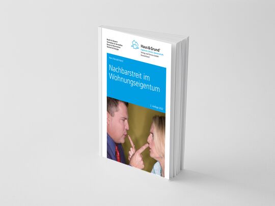 Nachbarstreit im Wohnungseigentum 2. Auflage 2022 von RA Dr. Hans Reinold Horst 