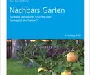 Nachbars Garten - Paradies verbotener Früchte 6. Auflage 2021 von RA Dr. Hans-Reinold Horst