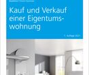 Broschüre Kauf und Verkauf einer Eigentumswohnung 1. Auflage 2021 von den Autoren Thomas Christ und Dr. Michael Sommer